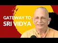 Lagu Bala Tripurasundari Mantra - Gateway to Sri Vidya | Sri M
