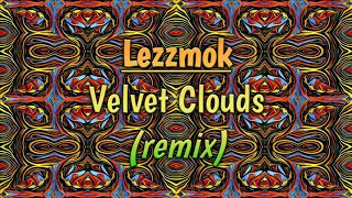 da capo velvet clouds lezzmok remix 