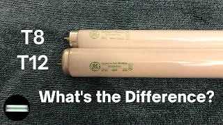 T8 vs T12 Fluorescent Lamps - What s the Difference