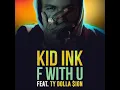 F With U (feat. Ty Dolla $ign)