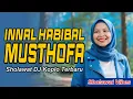 Download Lagu DJ SHOLAWAT KOPLO TERBARU - INNAL HABIBAL MUSTHOFA VIRAL TIKTOK 2025 | SHOLAWAT VIBES