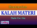 Download Lagu KALAH MATERI - KARAOKE  NADA WANITA