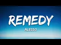 Alesso - REMEDY (Lyrics) ft. Conor Maynard