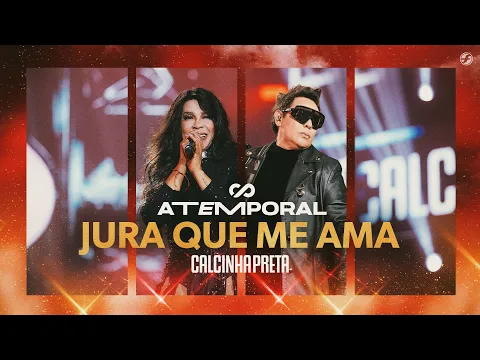Download MP3 Calcinha Preta - Jura Que Me Ama #ATEMPORAL (Ao vivo em Salvador)