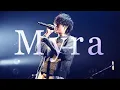 Download Lagu Myra (Live ver.) / Tani Yuuki Presents LIVE ”LOTUS”