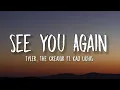 Download Lagu Tyler, The Creator - See You Again (Lyrics) ft. Kali Uchis | \