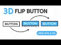 3D Flip Button Effect Using HTML CSS