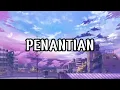 Download Lagu penantian - armada ( slowed+reverb )