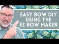 Bow Making with the EZ Bow Maker - Bow Making DIY