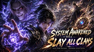 System Awakened Slay All Clans