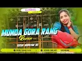 Download Lagu MUNDA GORA RANG ( HARD VIBRATION MIX ) DJ RAHUL ND DJ SANDIP
