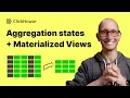 Aggregation States in ClickHouse
