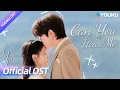 Download Lagu 【OST】萨吉献唱🔊《Can You Hear Me》：在所有关于ta的时间线里，“天降祁媛”的心动早已有迹可循！💘 | 脱轨 Derailment | 刘浩存/林一 | YOUKU