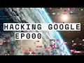 Operation Aurora HACKING GOOGLE Documentary EP000