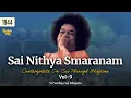 Download Lagu 1944 - Sai Nithya Smaranam Vol - 9 | Sri Sathya Sai Bhajans #sairam