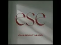 Ese - CalledOut Music