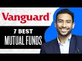 7 Best Vanguard Mutual Funds 2026 Full Guide