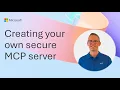 Creating your own secure MCP server