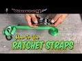 Ratchet Straps how to use ratchet straps and tie down straps