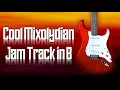 Cool Mixolydian Jam Track in B Guitar Backing Track