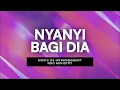 Download Lagu Nyanyi Bagi Dia | NDC Ministry | Re-Arrangement