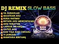 Lagu 🎧DJ REMIX SLOW BEAT COVER LAGU POP TERHIT PADA MASANYA🔥