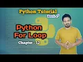 Python For Loops Chapter 12 Python Full Tutorial Learn Python in 2025