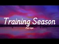 Dua Lipa - Training Season (Lyrics)