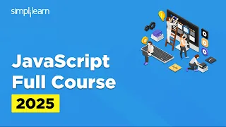 JavaScript Full Course 2026 JavaScript Tutorial For Beginners JavaScript Course Simplilearn