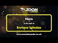 Download Lagu Enrique Iglesias - Hero - Karaoke Version from Zoom Karaoke