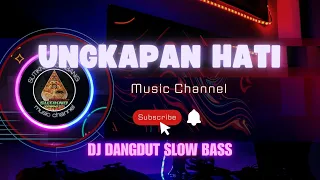 dj dangdut slow bass ungkapan hati