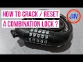 How to Crack Reset a Combination Lock