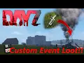DayZ XML How to Customize event loot