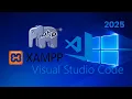 HOW TO INSTALL PHP DEVELOPMENT ENVIRONMENT WITH XAMPP VISUAL STUDIO CODE