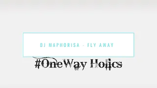 dj maphorisa u0026 vigro deep ft colano fly away