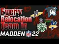 Every RELOCATION Team in Madden 22 Franchise Mode with Logos and Uniforms