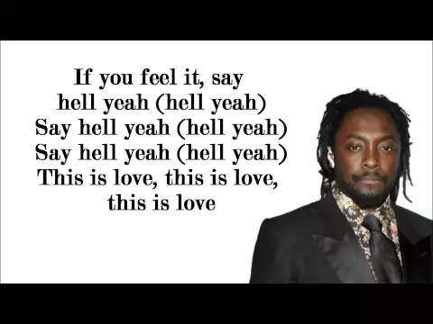 Download MP3 This Is Love - Will.I.Am ft. Eva Simons OFFICIAL SONG WITH LYRICS AND PICTURES