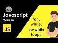 Learn JavaScript WHILE LOOPS javascript tutorial 19