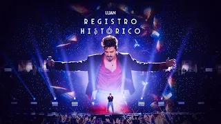 Luan Santana - Registro Histórico - COMPLETO