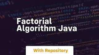 factorial algorithm java