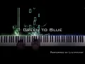 Download Lagu Green to Blue｜Piano Cover