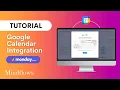 Monday com Tutorial Google Calendar Integration