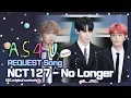 Download Lagu A Song For You 5 │ ♬Request Song 나의 모든 순간   #NCT127 #엔씨티127
