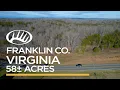 Franklin County VA 58 Acres
