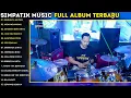 Download Lagu SIMPATI MUSIK FULL ALBUM TERBARU