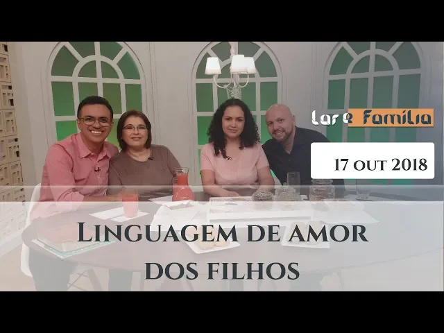 Descobrindo a linguagem de amor dos filhos - Parte 1