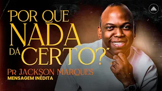 Por Que Nada Dá Certo? Entenda o Propósito Divino em Sua Vida