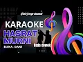 Lagu Hasrat Murni karaoke Rana rani nada cowok