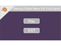 Basic Game Menu - Bge Tutorial