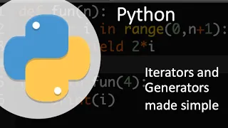 Python Iterators and Generators Quick Tutorial 5 mins